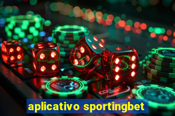 aplicativo sportingbet